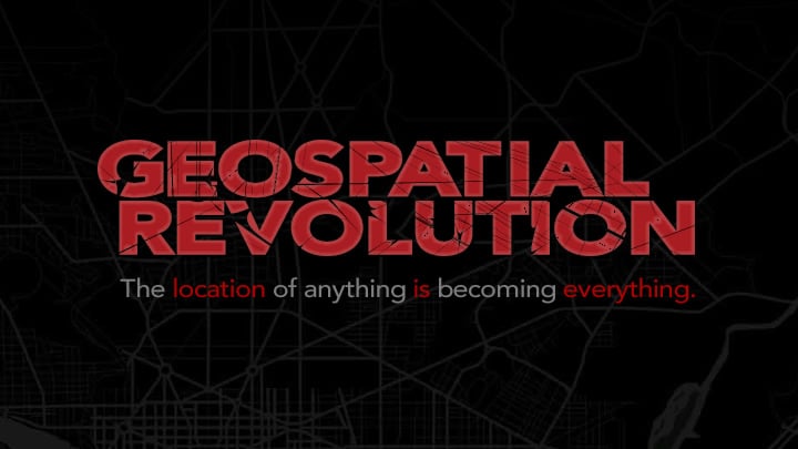 Geospacial Revolution documentary